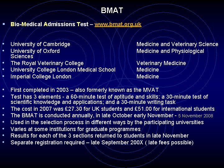 BMAT § Bio-Medical Admissions Test – www. bmat. org. uk • University of Cambridge