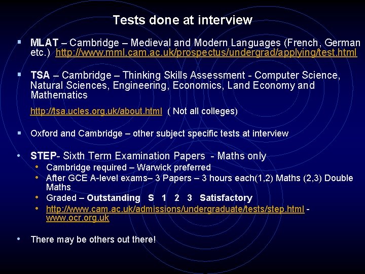 Tests done at interview § MLAT – Cambridge – Medieval and Modern Languages (French,