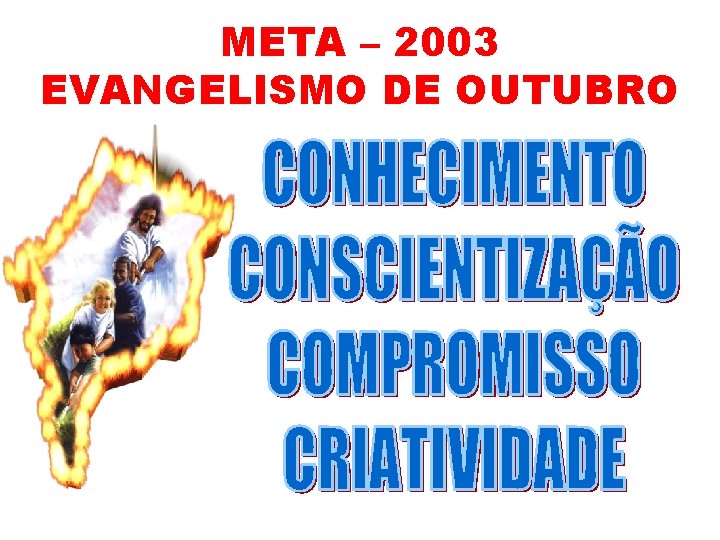 META – 2003 EVANGELISMO DE OUTUBRO 