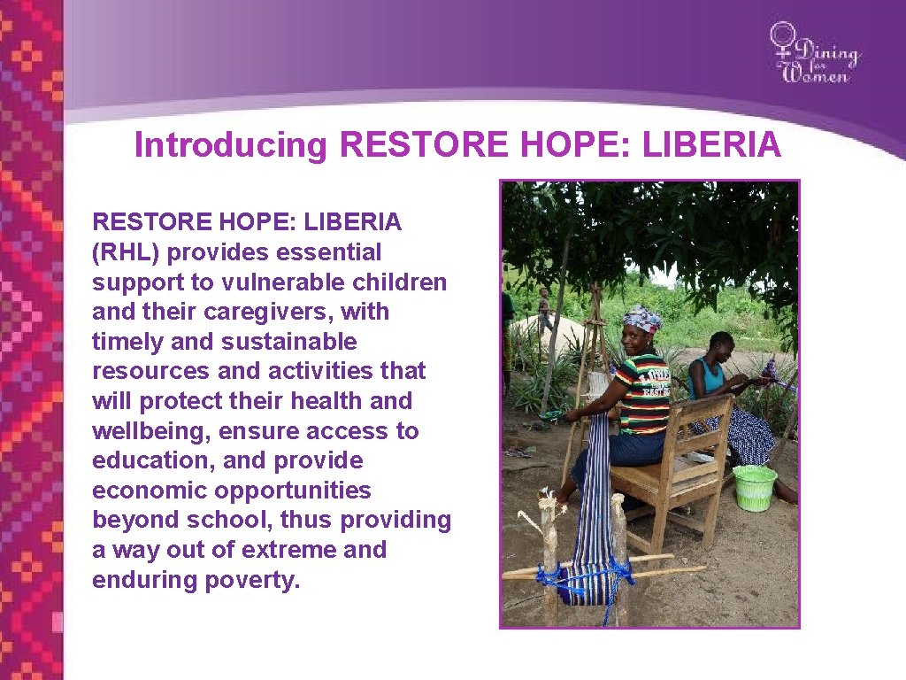 Introducing RESTORE HOPE: LIBERIA (RHL) provides essential support to vulnerable children and their caregivers,