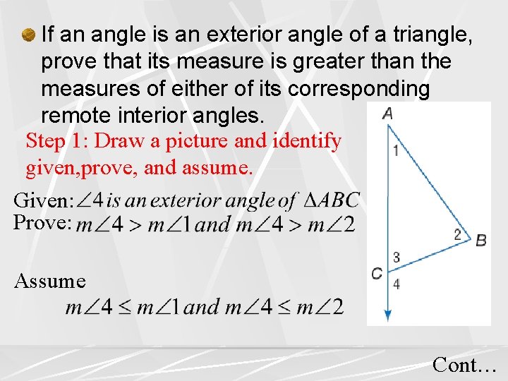 If an angle is an exterior angle of a triangle, prove that its measure