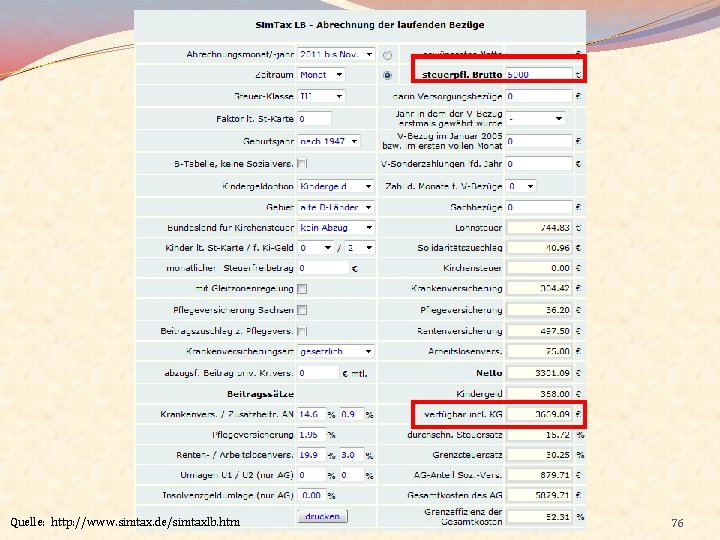 Quelle: http: //www. simtax. de/simtaxlb. htm 76 