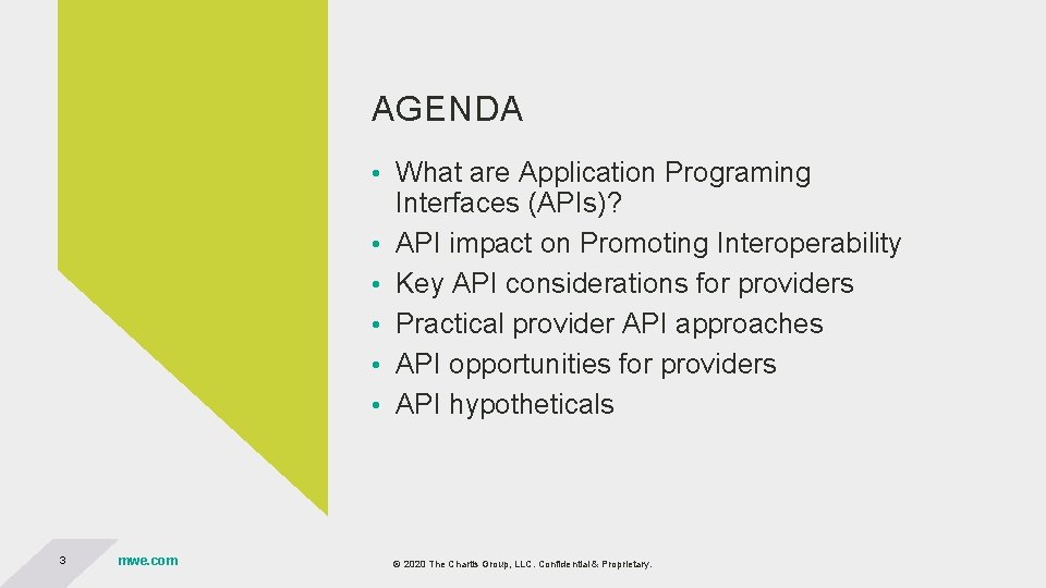 AGENDA • What are Application Programing • • • 3 mwe. com Interfaces (APIs)? AGENDA • What are Application Programing • • • 3 mwe. com Interfaces (APIs)?