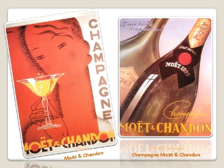 Chem andon h C & t ë Mo Artiste inconnu Champagne Moët & Chandon