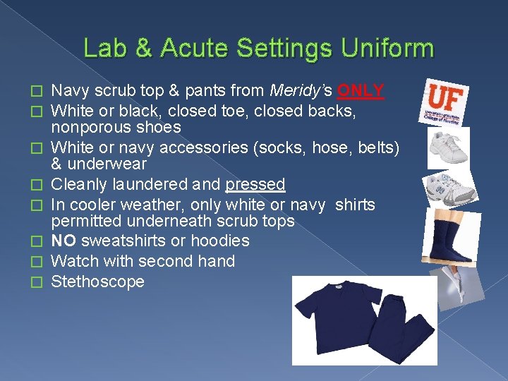 Lab & Acute Settings Uniform � � � � Navy scrub top & pants
