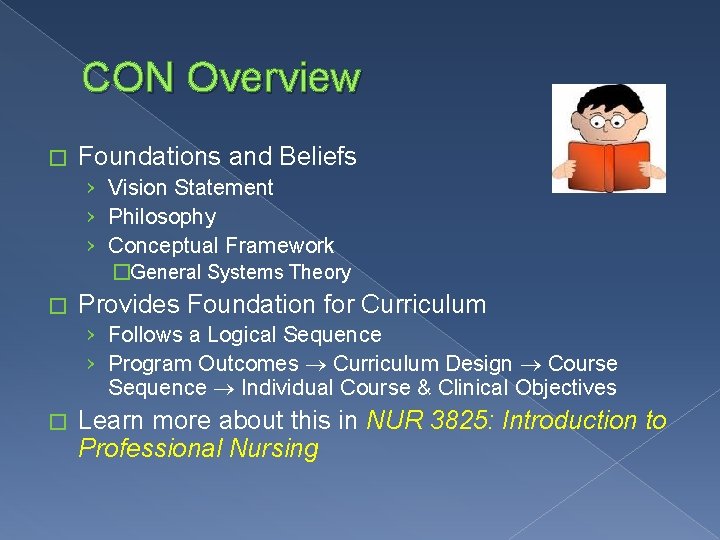 CON Overview � Foundations and Beliefs › Vision Statement › Philosophy › Conceptual Framework