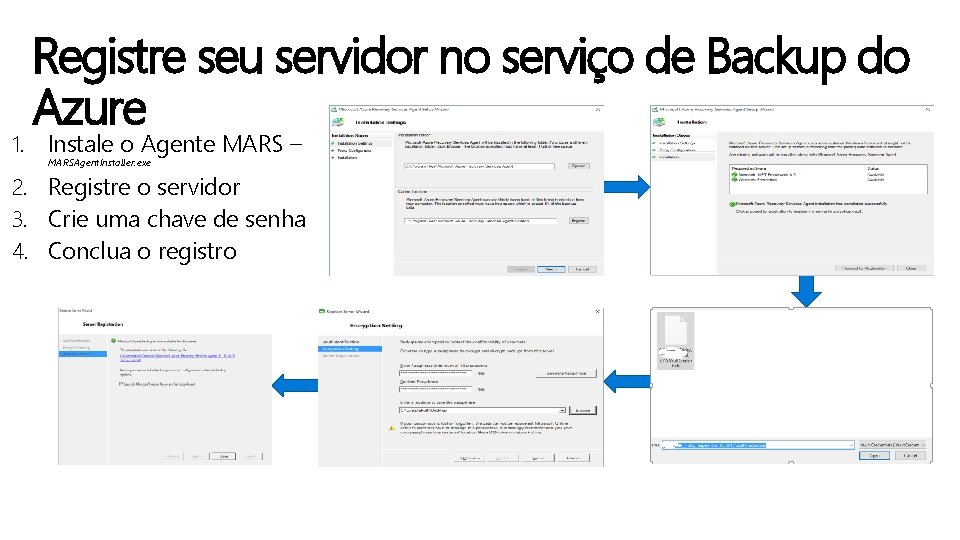 1. Registre seu servidor no serviço de Backup do Azure Instale o Agente MARS