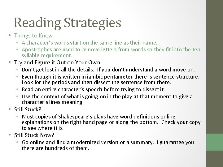 Reading Strategies • Things to Know: • A character’s words start on the same