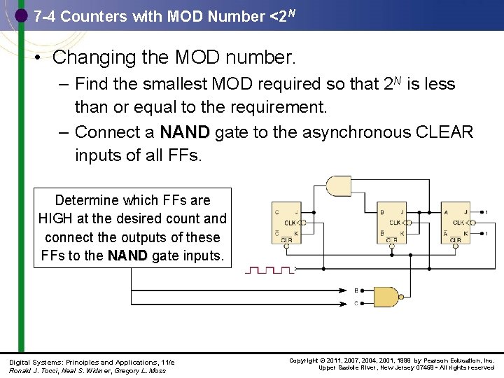 7 -4 Counters with MOD Number <2 N • Changing the MOD number. –