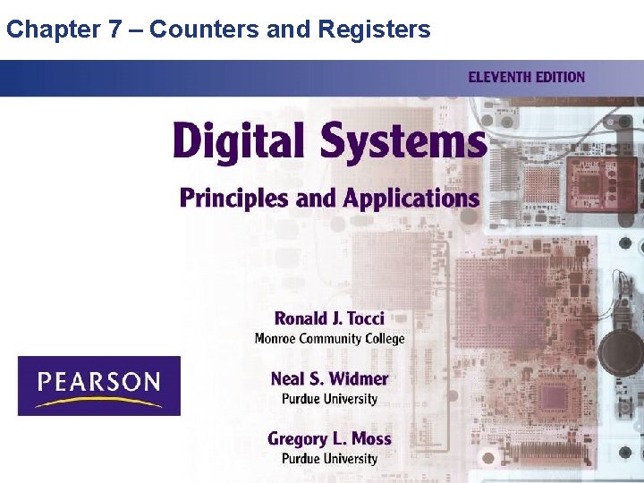 Chapter 7 – Counters and Registers 