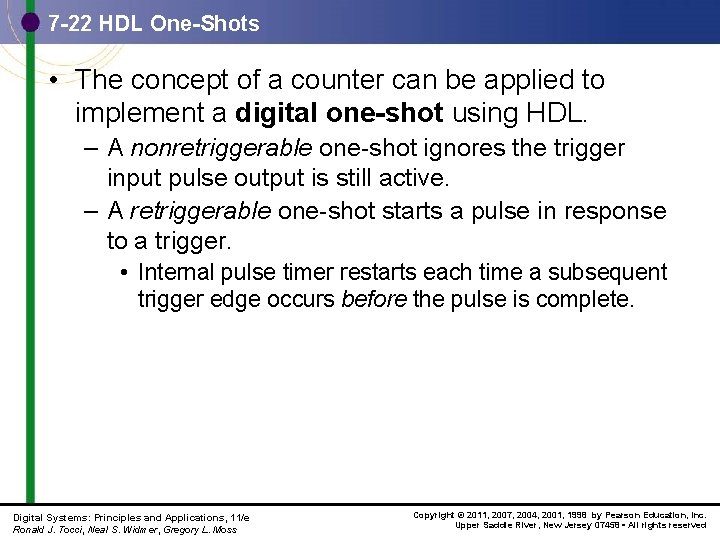 7 -22 HDL One-Shots • The concept of a counter can be applied to