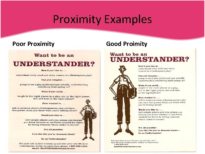 Proximity Examples Poor Proximity Good Proimity 