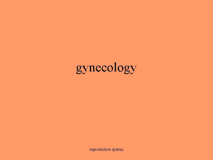 gynecology reproductive system 