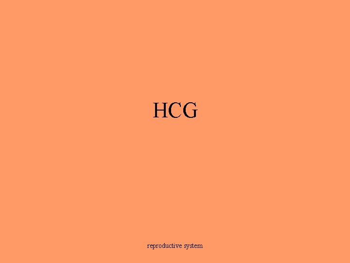 HCG reproductive system 