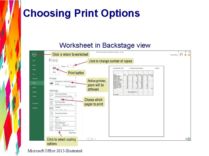 Choosing Print Options Worksheet in Backstage view Microsoft Office 2013 -Illustrated 