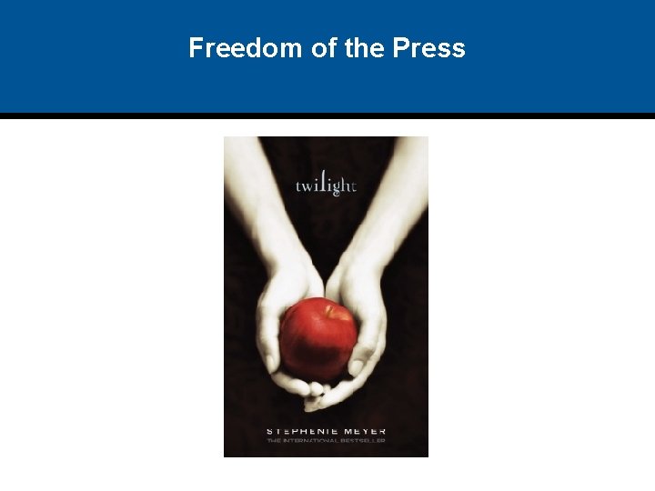 Freedom of the Press 