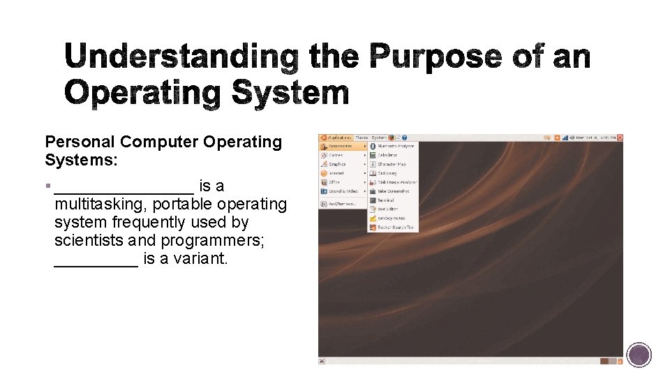 Personal Computer Operating Systems: § ________ is a multitasking, portable operating system frequently used