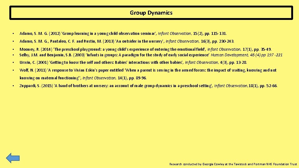 Group Dynamics • Adamo, S. M. G. (2012) 'Group learning in a young child