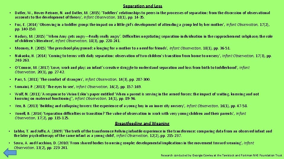 Separation and Loss • Datler, W. , Hover-Reisner, N. and Datler, M. (2015) 'Toddlers’