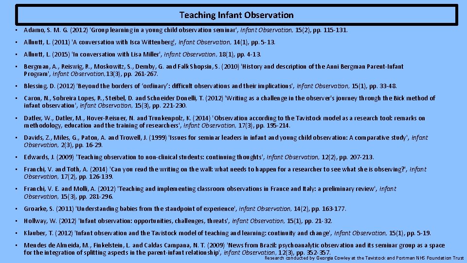 Teaching Infant Observation • Adamo, S. M. G. (2012) 'Group learning in a young