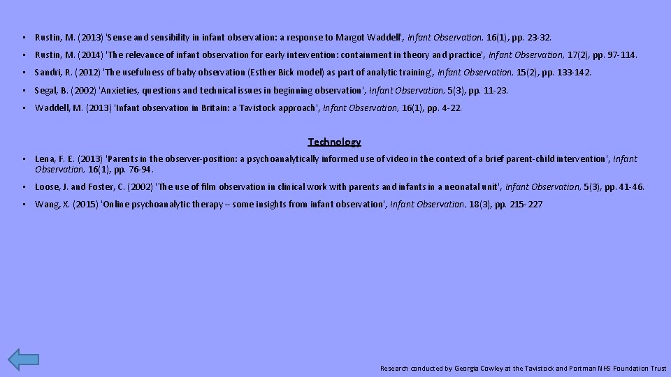  • Rustin, M. (2013) 'Sense and sensibility in infant observation: a response to