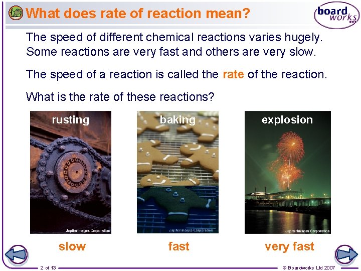 What does rate of reaction mean? The speed of different chemical reactions varies hugely.