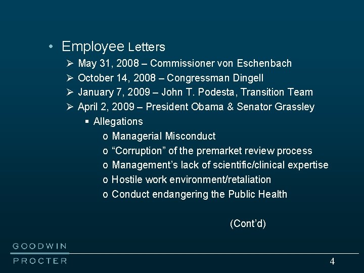  • Employee Letters Ø Ø May 31, 2008 – Commissioner von Eschenbach October