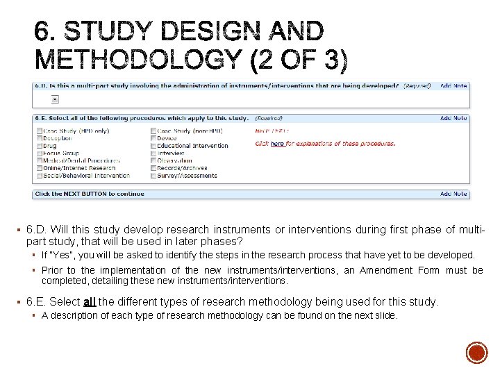 § 6. D. Will this study develop research instruments or interventions during first phase