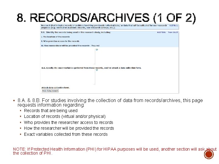§ 8. A. & 8. B. For studies involving the collection of data from