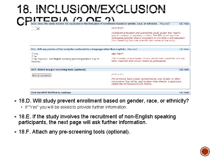§ 18. D. Will study prevent enrollment based on gender, race, or ethnicity? §