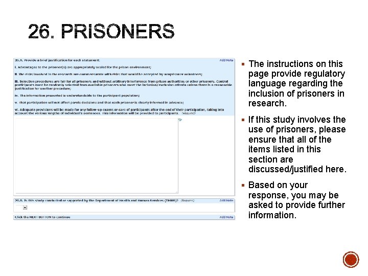 § The instructions on this page provide regulatory language regarding the inclusion of prisoners