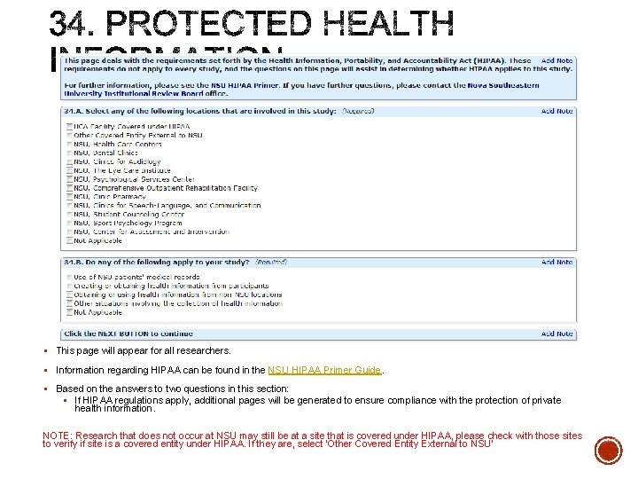 § This page will appear for all researchers. § Information regarding HIPAA can be