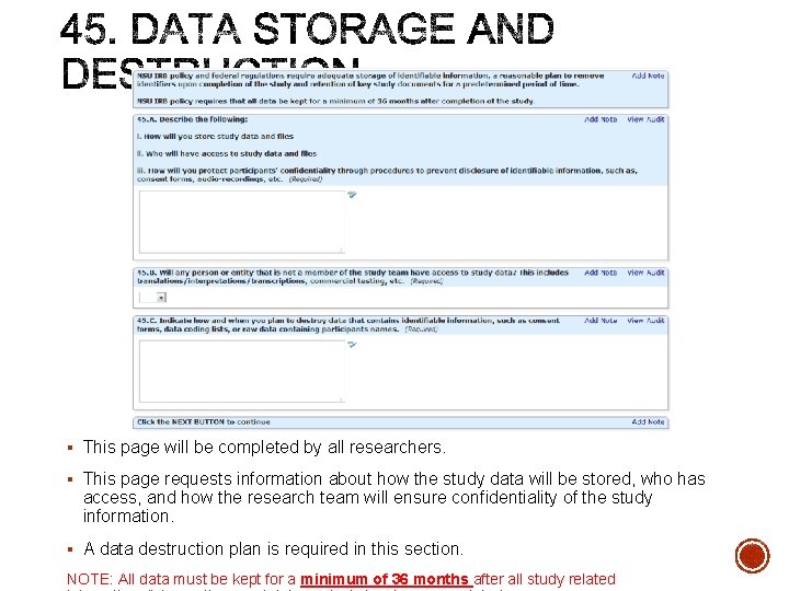 § This page will be completed by all researchers. § This page requests information