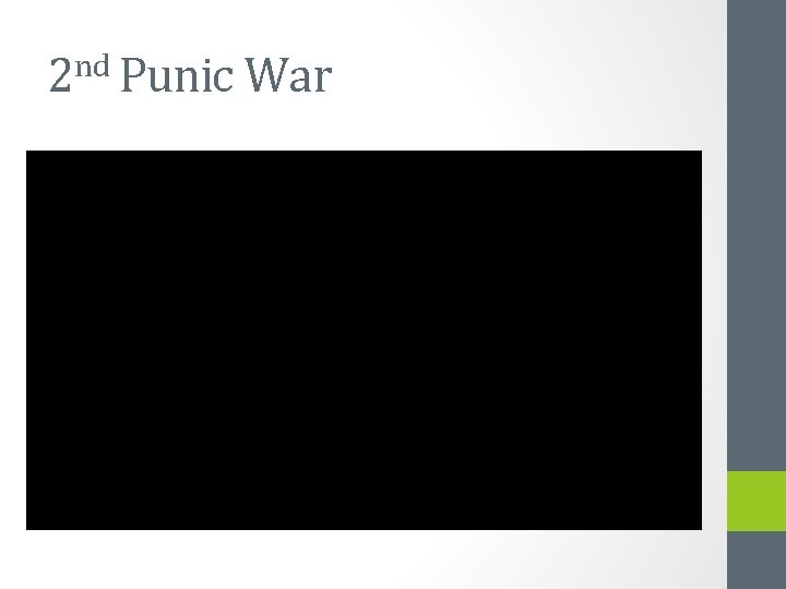 2 nd Punic War 
