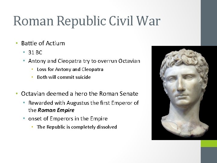 Roman Republic Civil War • Battle of Actium • 31 BC • Antony and