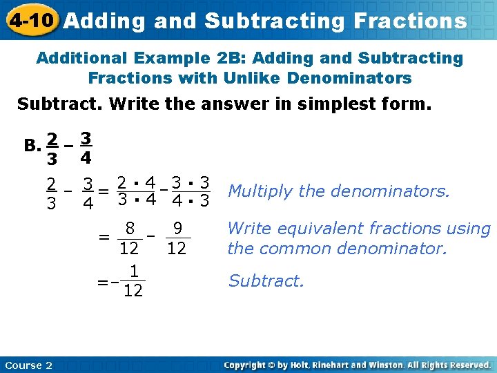 4 -10 Adding and Subtracting Fractions Additional Example 2 B: Adding and Subtracting Fractions
