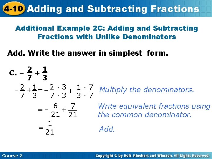 4 -10 Adding and Subtracting Fractions Additional Example 2 C: Adding and Subtracting Fractions