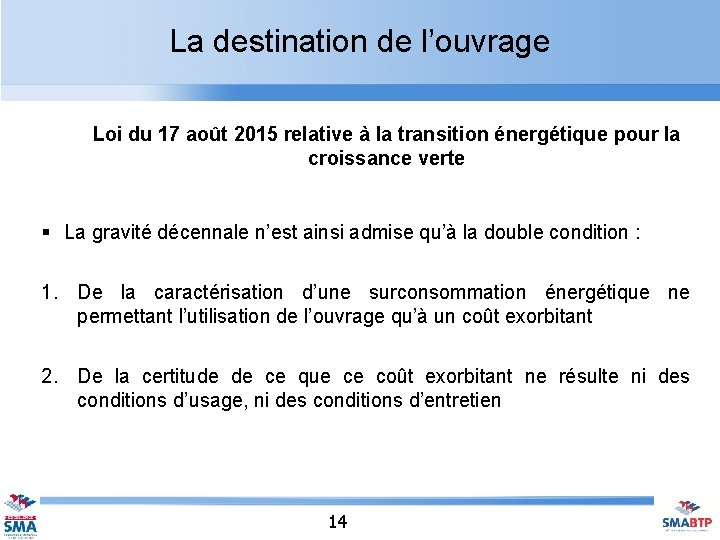 La destination de l’ouvrage Loi du 17 août 2015 relative à la transition énergétique