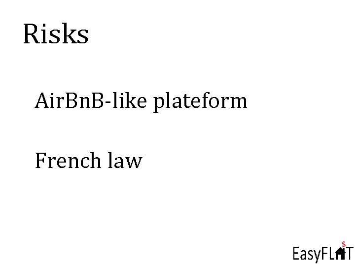 Risks Air. Bn. B-like plateform French law 