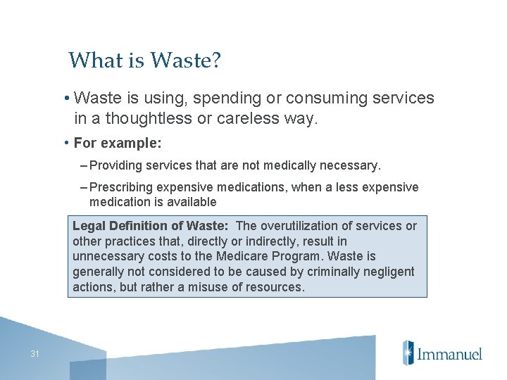 What is Waste? • Waste is using, spending or consuming services in a thoughtless