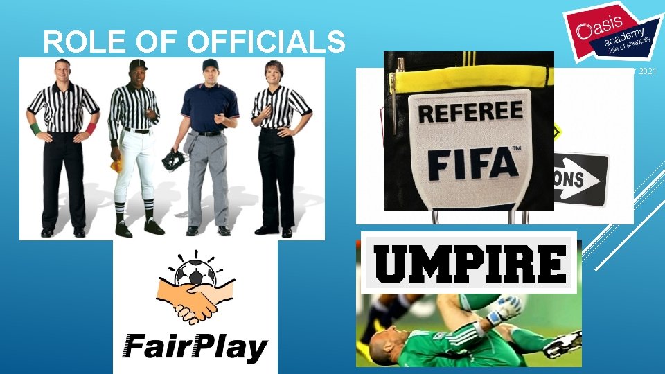 ROLE OF OFFICIALS 21 December 2021 