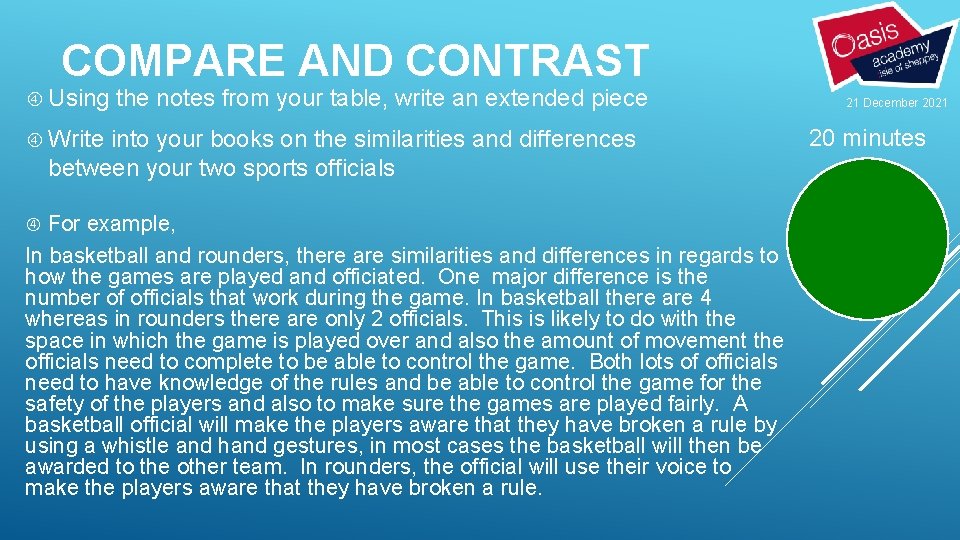 COMPARE AND CONTRAST Using the notes from your table, write an extended piece Write