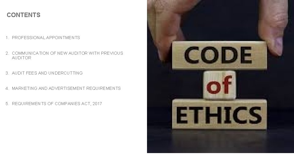 CONTENTS 1. PROFESSIONAL APPOINTMENTS 2. COMMUNICATION OF NEW AUDITOR WITH PREVIOUS AUDITOR 3. AUDIT