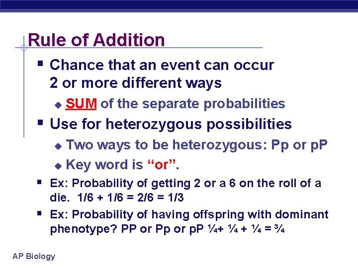 Rule of Addition § Chance that an event can occur 2 or more different