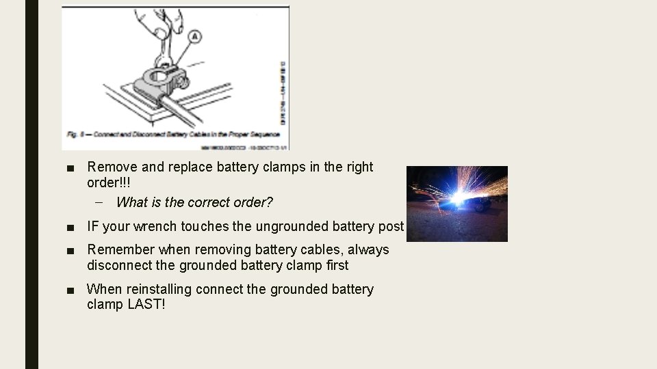 ■ Remove and replace battery clamps in the right order!!! – What is the
