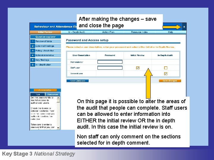After making the changes – save and close the page On this page it