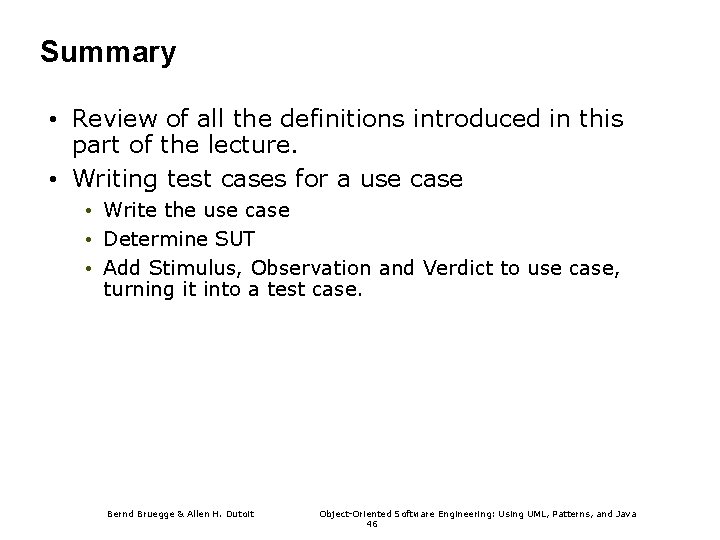Summary • Review of all the definitions introduced in this part of the lecture.