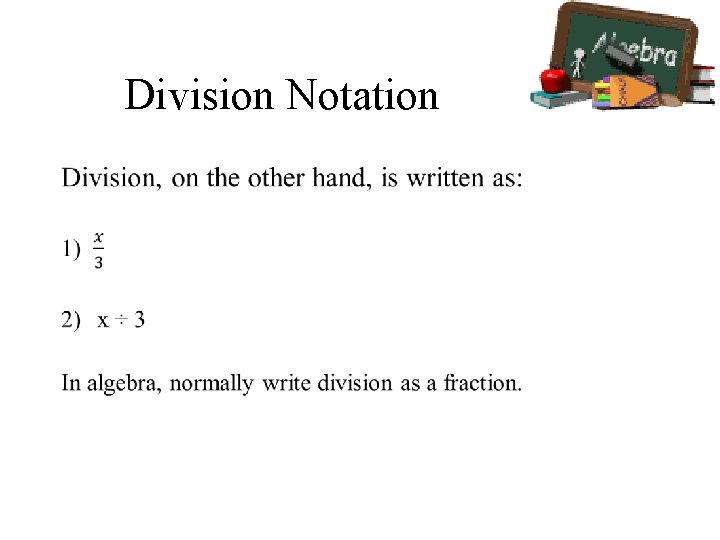 Division Notation • 