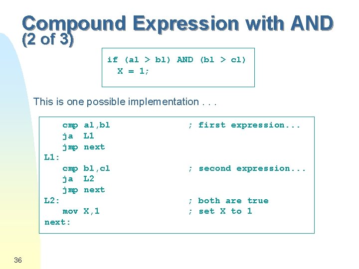 Compound Expression with AND (2 of 3) if (al > bl) AND (bl >