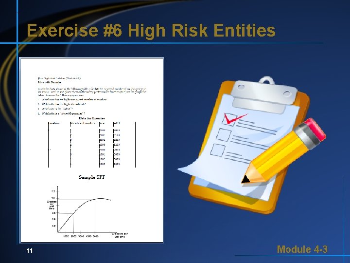Exercise #6 High Risk Entities 11 Module 4 -3 